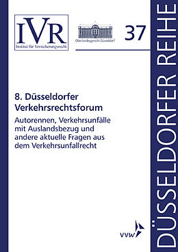 Kartonierter Einband 8. Düsseldorfer Verkehrsrechtsforum von 