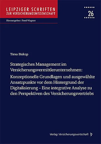 Strategisches Management im Versicherungsvermittlerunternehmen