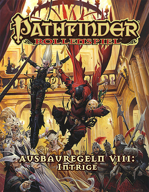 Ausbauregeln VIII: Intrigen Taschenbuch