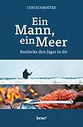 E-Book (epub) Ein Mann, ein Meer von Udo Schroeter