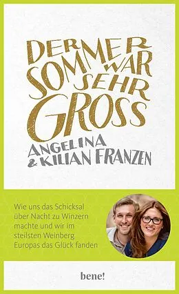 E-Book (epub) Der Sommer war sehr groß von Angelina Franzen, Kilian Franzen