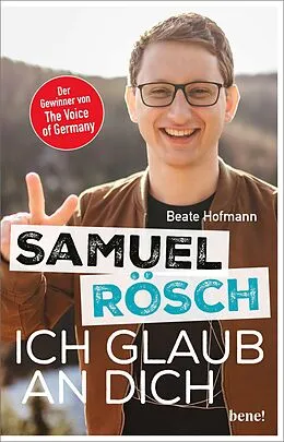 E-Book (epub) Samuel Rösch - Ich glaub an dich von Beate Hofmann