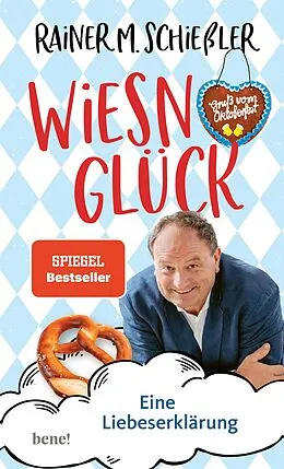 E-Book (epub) Wiesn-Glück von Rainer M. Schießler