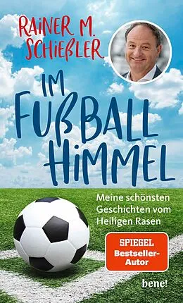 E-Book (epub) Im Fußball-Himmel von Rainer M. Schießler