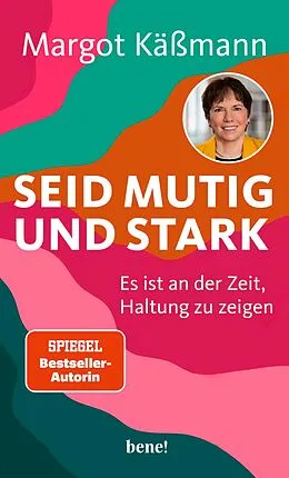 E-Book (epub) Seid mutig und stark von Margot Käßmann