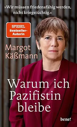 E-Book (epub) Warum ich Pazifistin bleibe von Margot Käßmann