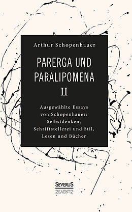 Fester Einband Parerga und Paralipomena II von Arthur Schopenhauer