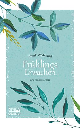 Fester Einband Frühlings Erwachen von Frank Wedekind