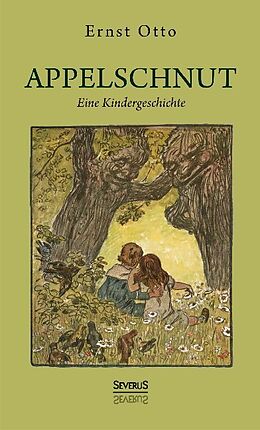 Fester Einband Appelschnut   eine Kindheitsgeschichte von Otto Ernst