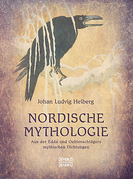 Fester Einband Nordische Mythologie von Johan Ludvig Heiberg