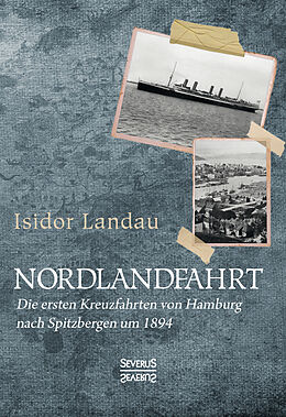 Fester Einband Nordlandfahrt von Isidor Landau