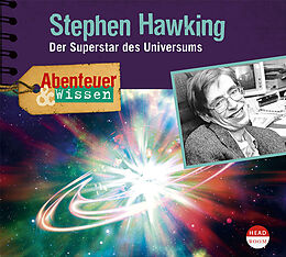 Audio CD (CD/SACD) Abenteuer & Wissen: Stephen Hawking von Urike Beck