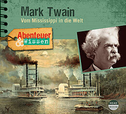 Audio CD (CD/SACD) Abenteuer & Wissen: Mark Twain von Sandra Pfitzner