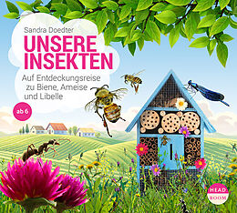 Audio CD (CD/SACD) Unsere Insekten von Sandra Doedter