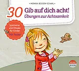Audio CD (CD/SACD) Gib auf dich acht! von Monika Bücken-Schaal