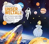 Audio CD (CD/SACD) (CD) Unser Weltall von Matthias Lang