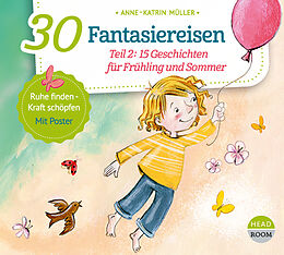 Audio CD (CD/SACD) 30 Fantasiereisen von Anne-Katrin Müller