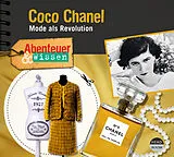 Audio CD (CD/SACD) Abenteuer & Wissen: Coco Chanel von Berit Hempel
