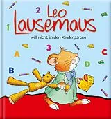 E-Book (epub) Leo Lausemaus will nicht in den Kindergarten von Anna Casalis