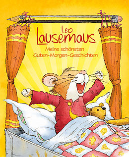 E-Book (epub) Leo Lausemaus - Meine schönsten Guten-Morgen-Geschichten von 