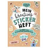Kartonierter Einband Mein kreatives Stickerheft von Cornelia Landschützer