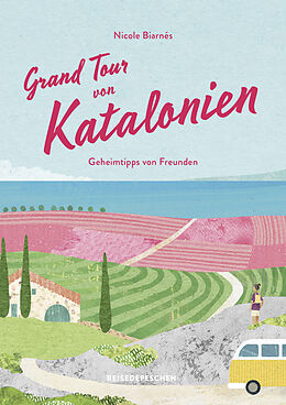 Kartonierter Einband Grand Tour von Katalonien Reisehandbuch von Nicole Biarnés