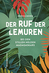 Fester Einband Der Ruf der Lemuren von Rebecca Gehrig