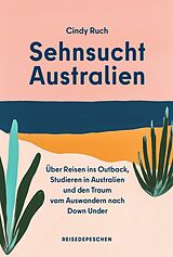 E-Book (epub) Sehnsucht Australien von Cindy Ruch