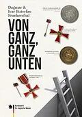 E-Book (epub) Von ganz, ganz unten von Ivar Buterfas-Frankenthal