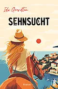 E-Book (epub) Sehnsucht von Ida Goerdten