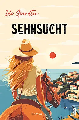 E-Book (epub) Sehnsucht von Ida Goerdten