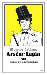 Kartonierter Einband Arsène Lupin - 813 von Maurice Leblanc