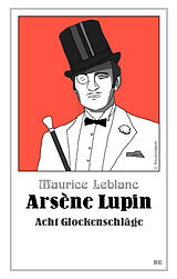 Kartonierter Einband Arsène Lupin - Acht Glockenschläge von Maurice Leblanc