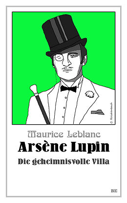 Kartonierter Einband Arsène Lupin - Die geheimnisvolle Villa von Maurice Leblanc