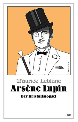 E-Book (epub) Arsène Lupin - Der Kristallstöpsel von Maurice Leblanc