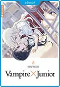 E-Book (epub) Vampire x Junior 02 von Saku Takano