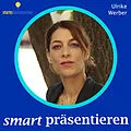 E-Book (epub) Smart präsentieren von Ulrike Werber
