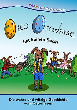 E-Book (epub) Otto Osterhase hat keinen Bock von Miguel A. Kostas, Marcello Silvestri