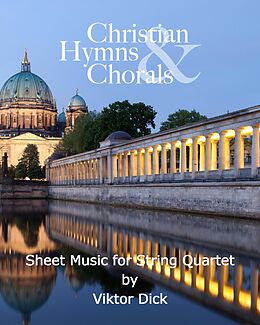 E-Book (epub) Christian Hymns &amp; Chorals von Viktor Dick