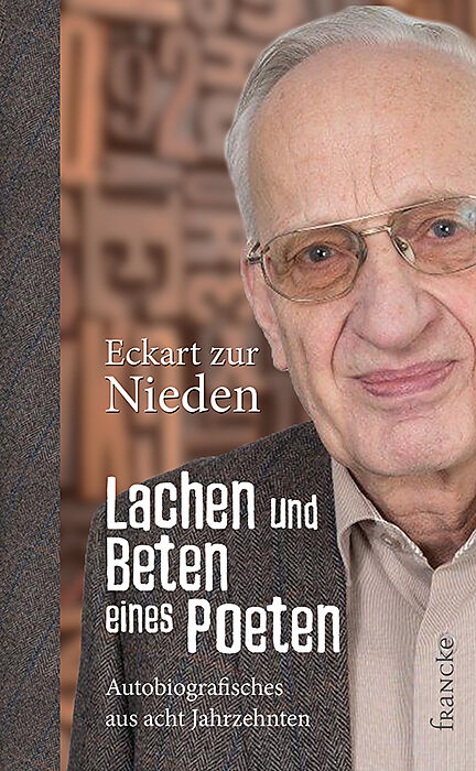 Lachen und Beten eines Poeten