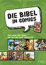 Geheftet Die Bibel in Comics 2 von