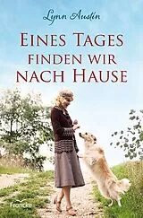 Fester Einband Eines Tages finden wir nach Hause von Lynn Austin