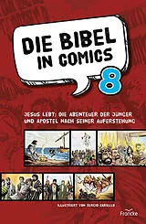Geheftet Die Bibel in Comics 8 von