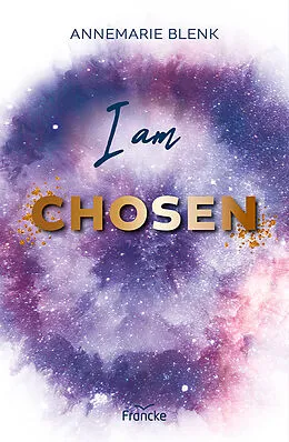E-Book (epub) I am Chosen von Annemarie Blenk