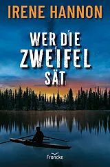 E-Book (epub) Wer die Zweifel sät von Irene Hannon