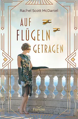E-Book (epub) Auf Flügeln getragen von Rachel Scott McDaniel