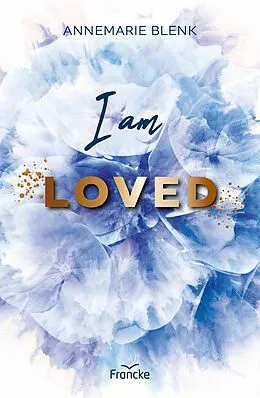 E-Book (epub) I am Loved von Annemarie Blenk