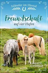 E-Book (epub) Freundschaft auf vier Hufen von Swantje Schöniger
