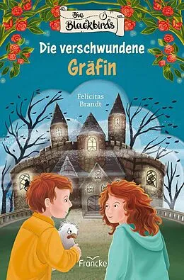 E-Book (epub) Die Blackbirds - Die verschwundene Gräfin von Felicitas Brandt