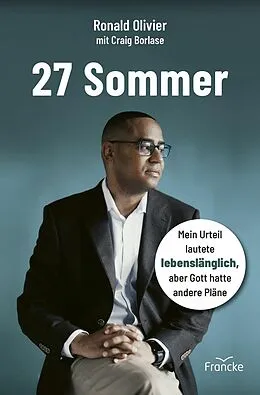 E-Book (epub) 27 Sommer von Ronald Olivier, Craig Borlase